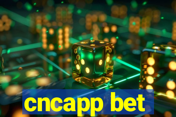 cncapp bet