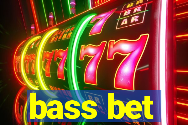 bass bet