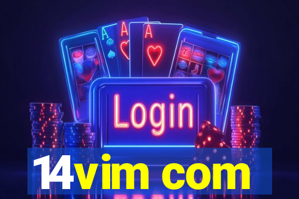 14vim com