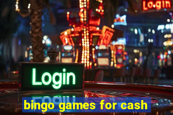 bingo games for cash