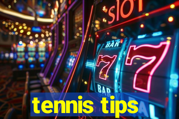 tennis tips