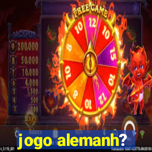 jogo alemanh?