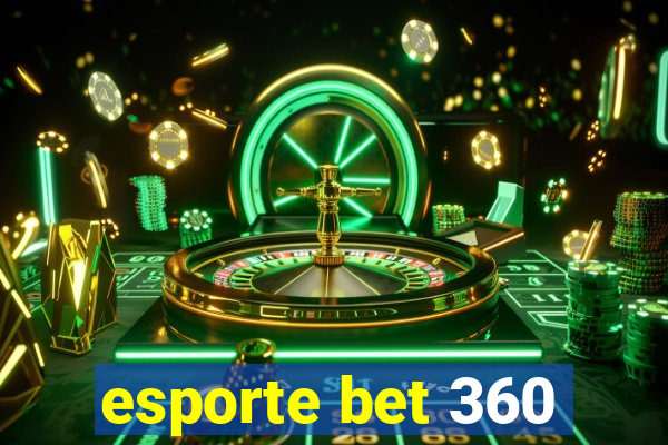 esporte bet 360