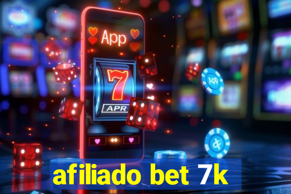 afiliado bet 7k