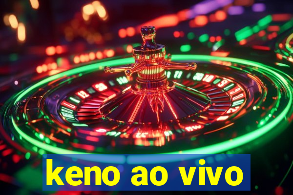 keno ao vivo