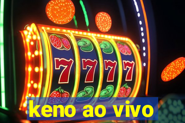 keno ao vivo