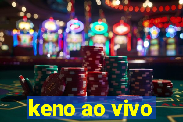 keno ao vivo