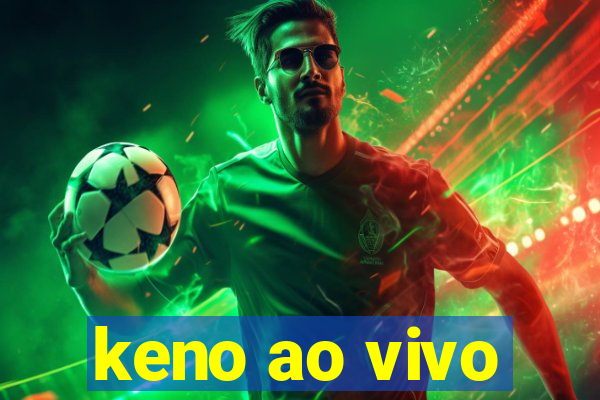 keno ao vivo