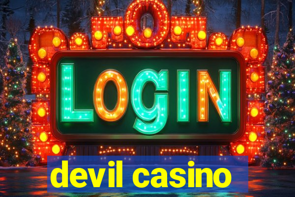 devil casino