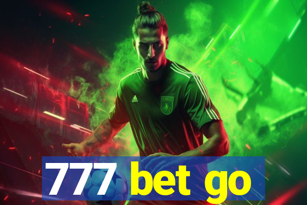 777 bet go