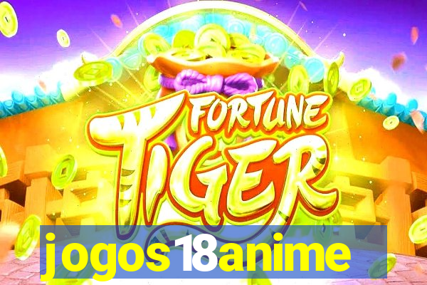 jogos18anime