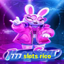 777 slots rico