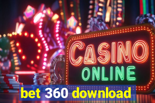 bet 360 download