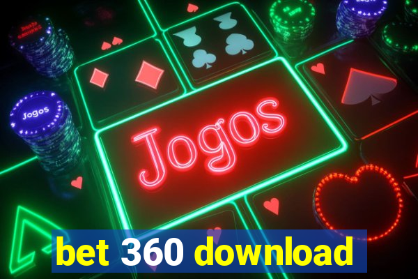 bet 360 download