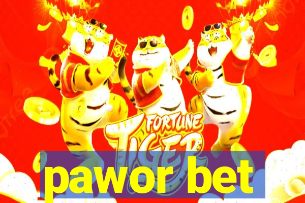 pawor bet