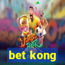 bet kong