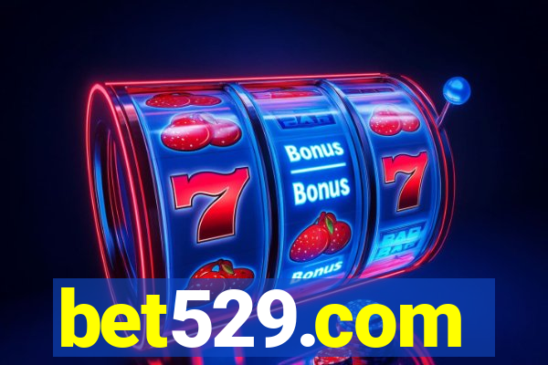 bet529.com