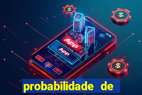 probabilidade de jogos de futebol