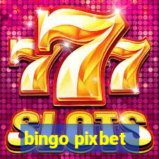 bingo pixbet