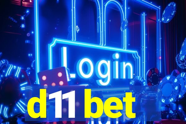 d11 bet