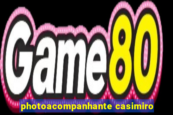 photoacompanhante casimiro