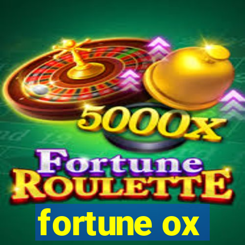 fortune ox