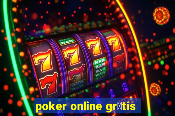 poker online gr谩tis