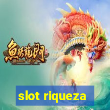 slot riqueza