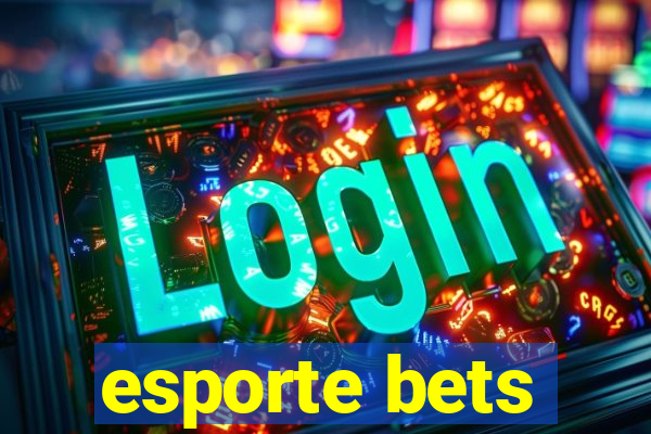 esporte bets