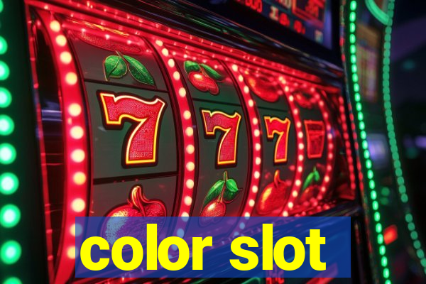 color slot