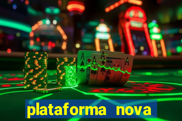 plataforma nova pagando no cadastro sem dep贸sito