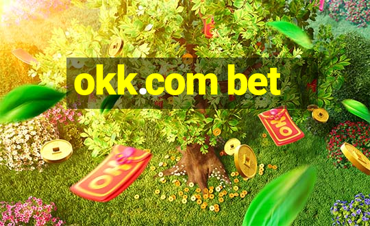 okk.com bet