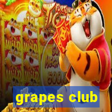 grapes club