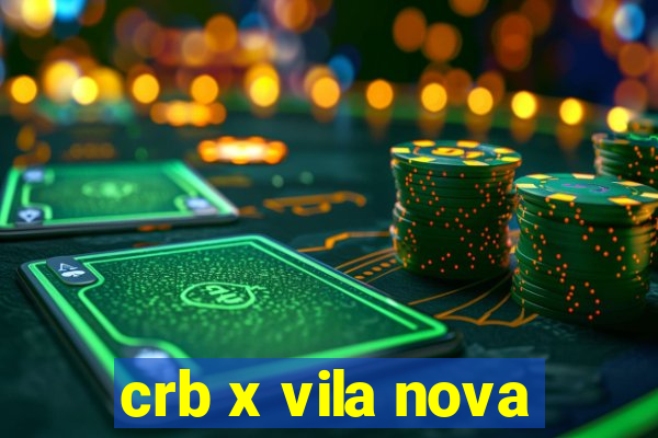 crb x vila nova