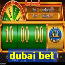 dubai bet