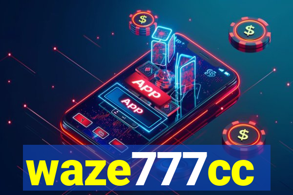 waze777cc