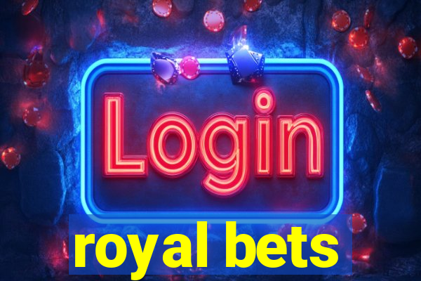 royal bets