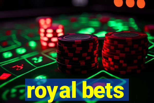 royal bets