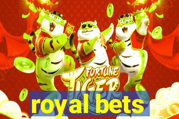 royal bets