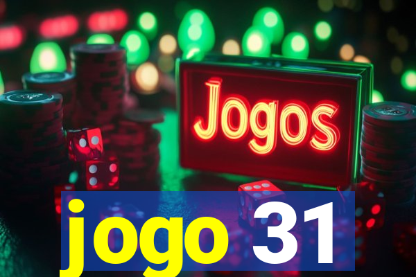 jogo 31