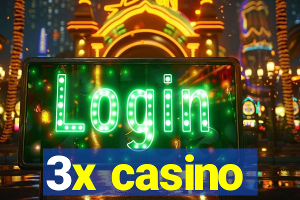 3x casino