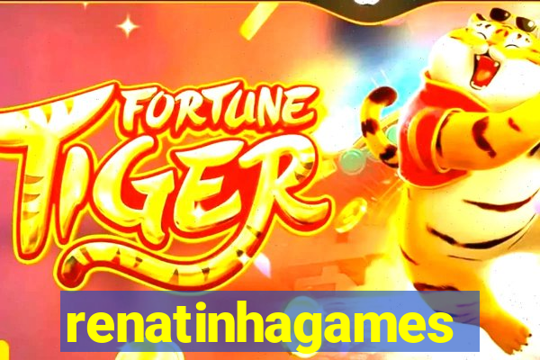 renatinhagames