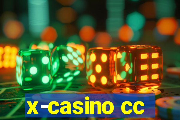 x-casino cc