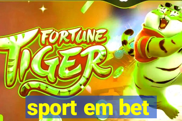 sport em bet