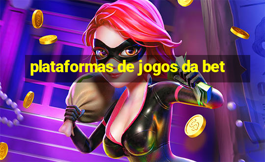 plataformas de jogos da bet