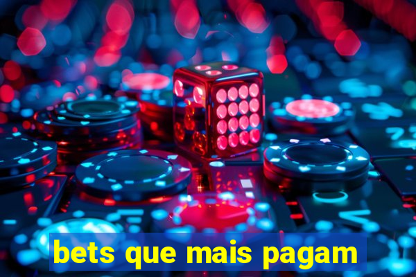 bets que mais pagam