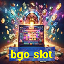 bgo slot