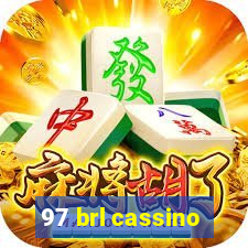 97 brl cassino