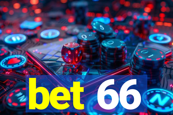 bet 66