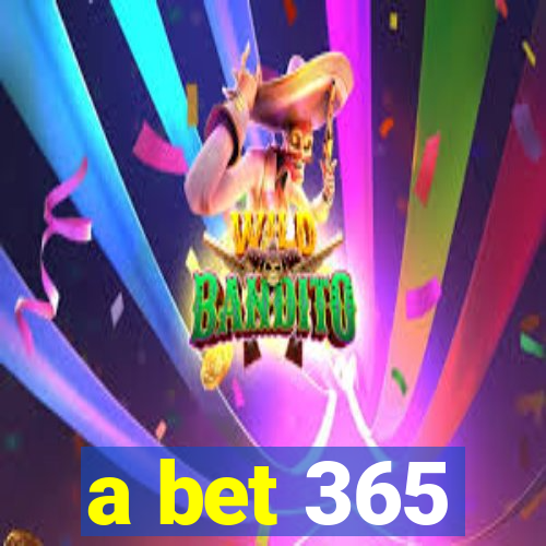 a bet 365